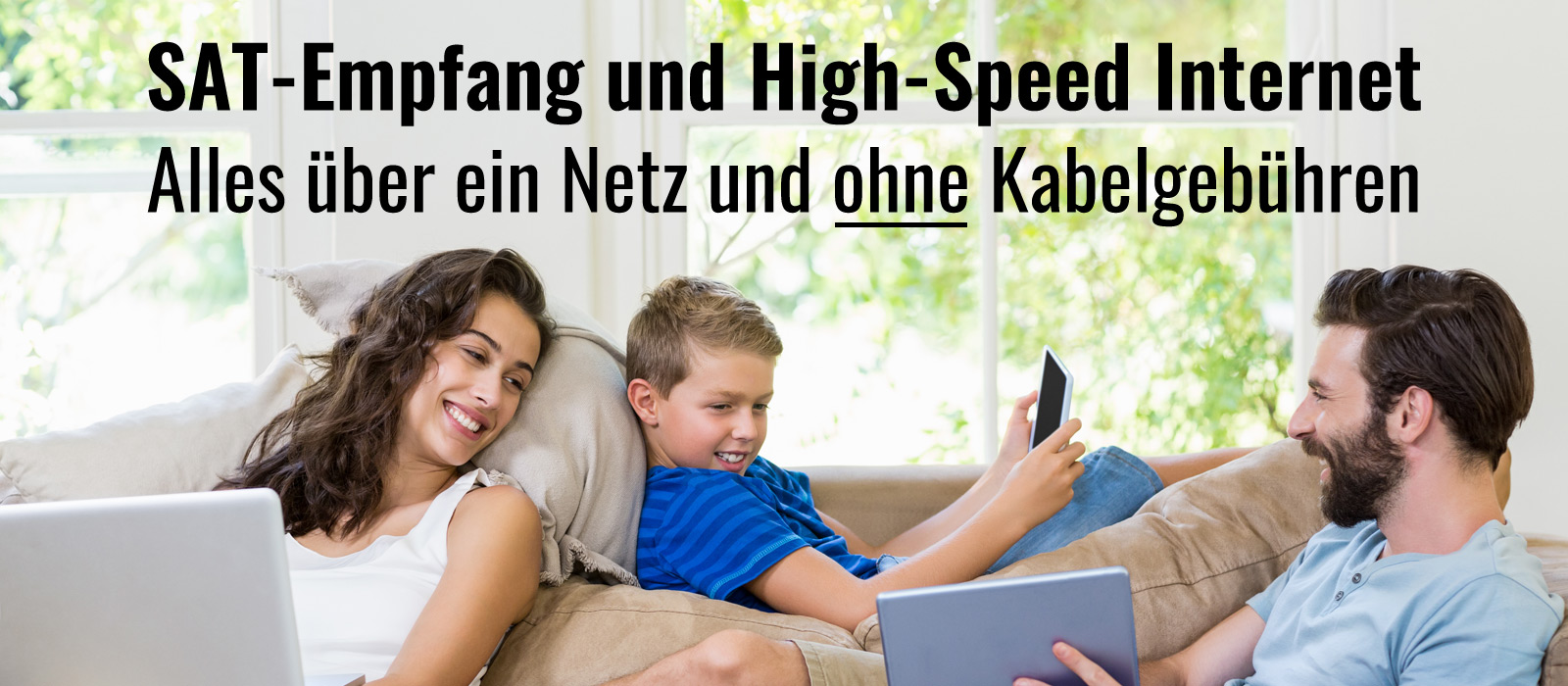 SAT-Empfang, High-Speed Internet und Telefonie von FH-SAT. Alles über ein Netz und OHNE Kabelgebühren.